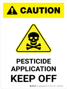 Caution: Pesticide Application - Keep Off Portrait - Wall Sign
